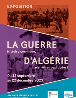 Exposition "La guerre d'Algérie : histoire commune, mémoires partagées ?"