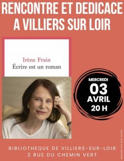 Villiers-sur-Loir : Rencontre et dédicace avec Irène Frain