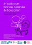 4E Colloque BD & Education