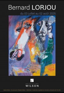 Exposition B. Lorjou, du 3 Juillet au 2 Août 2025,  Galerie d’Art Wilson, Blois. 
