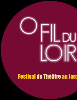 O fil du Loir Théâtre au Jardin