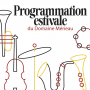 Programmation estivale du Domaine Mérieau