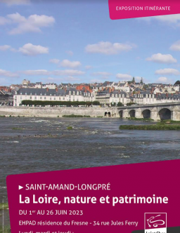 Exposition : La Loire, nature et patrimoine