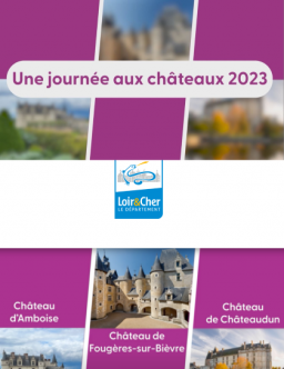Une journée aux châteaux