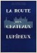 Paul Robert-Houdin, Le circuit des châteaux lumineux. Brochure, [1952]. Page de couverture. ADLC 90 J 195