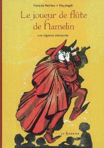 Le joueur de flûte de Hamelin 