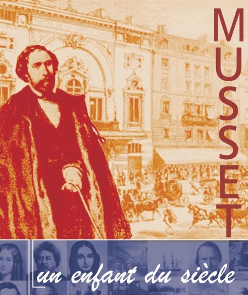 Extrait d'un panneau de l'exposition "Musset, un enfant du siècle".