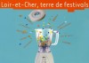 Loir-et-Cher, Terre de festivals